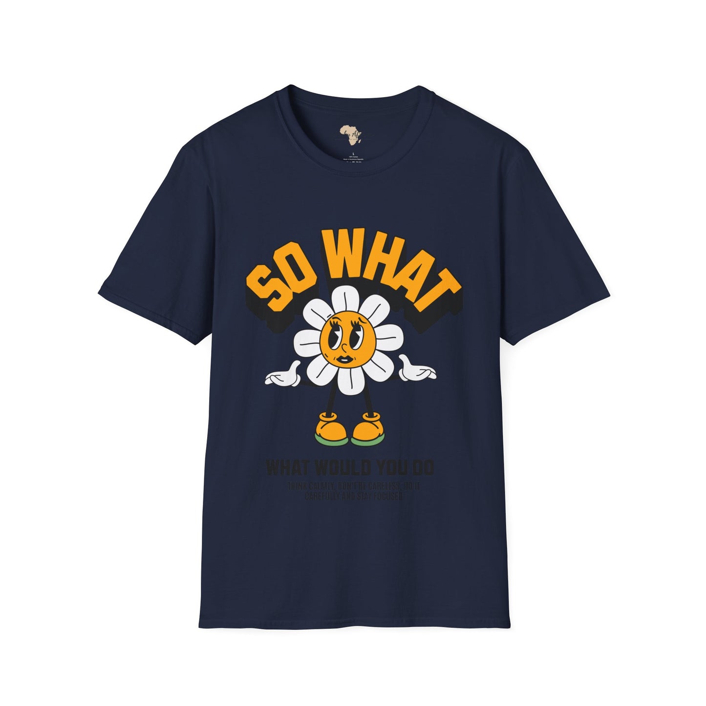 So what would you do unisex tee