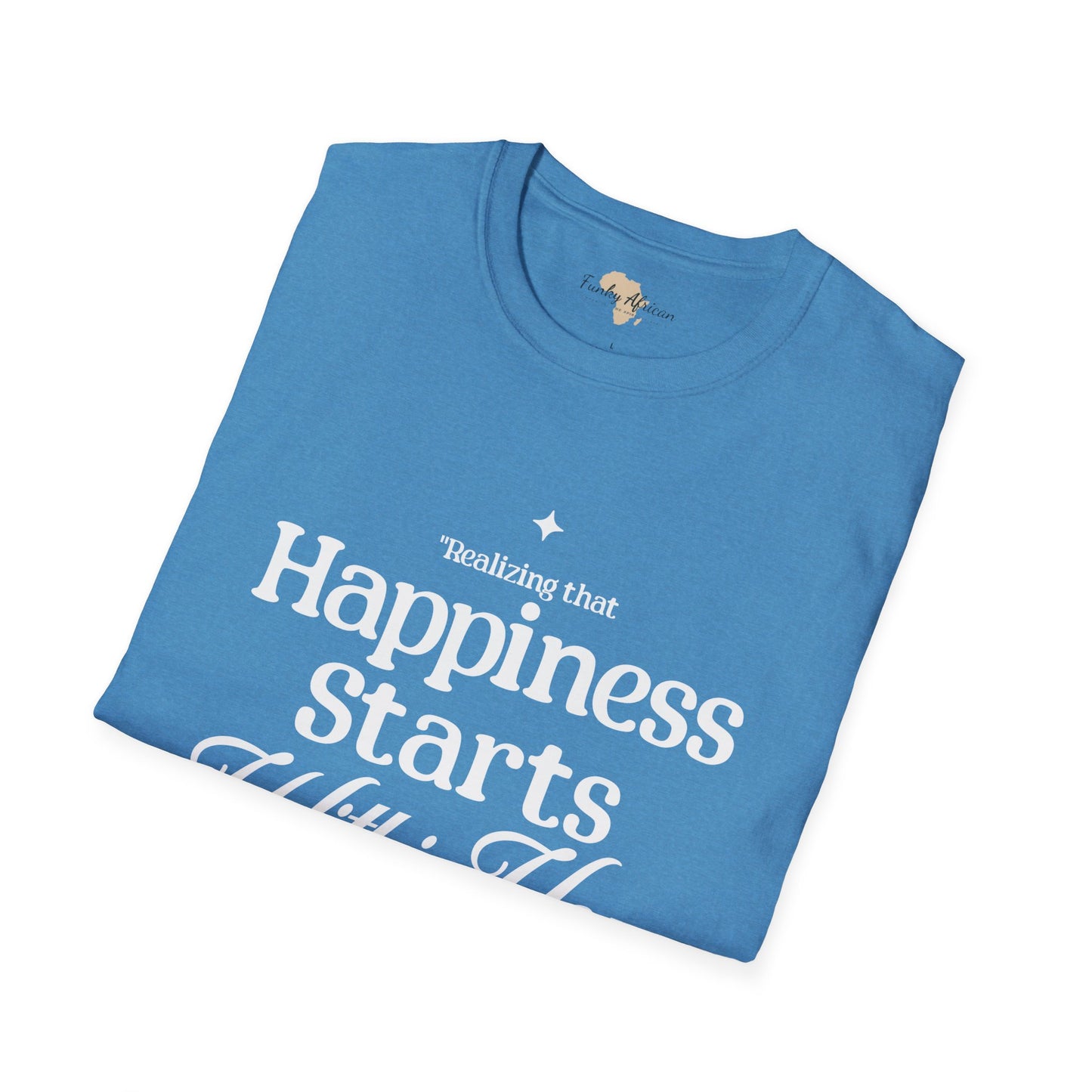Happiness starts from within unisex softstyle tee