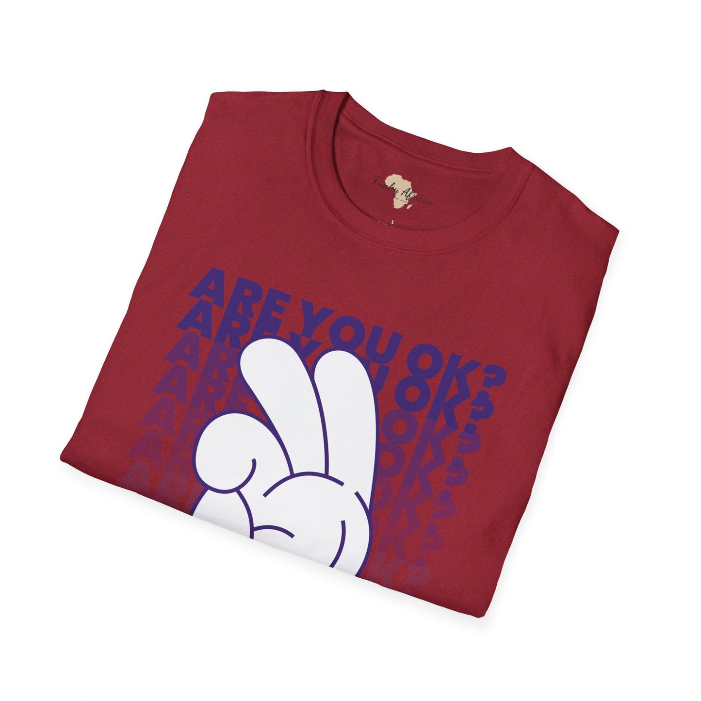 Are you ok unisex softstyle tee