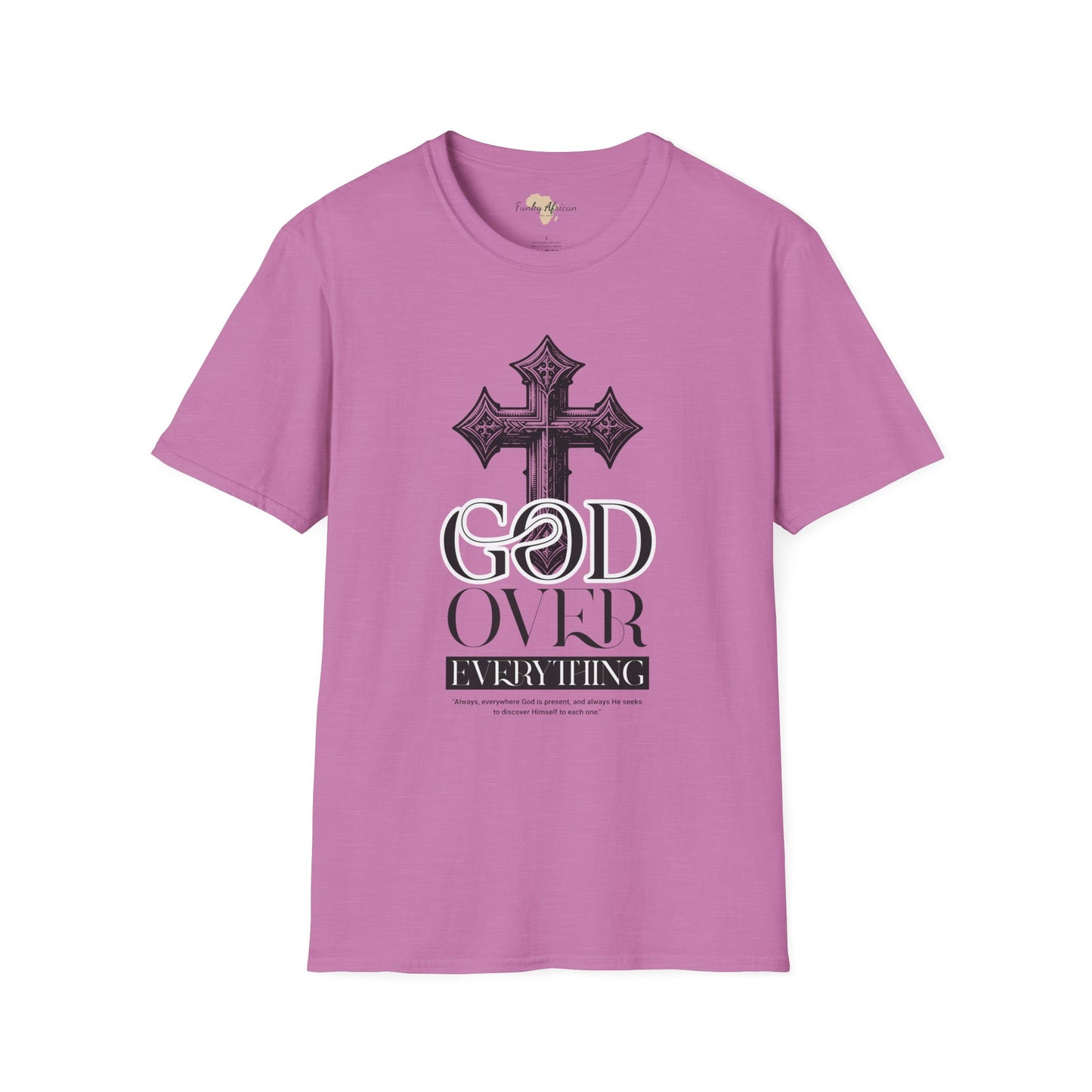 God over everything unisex tee