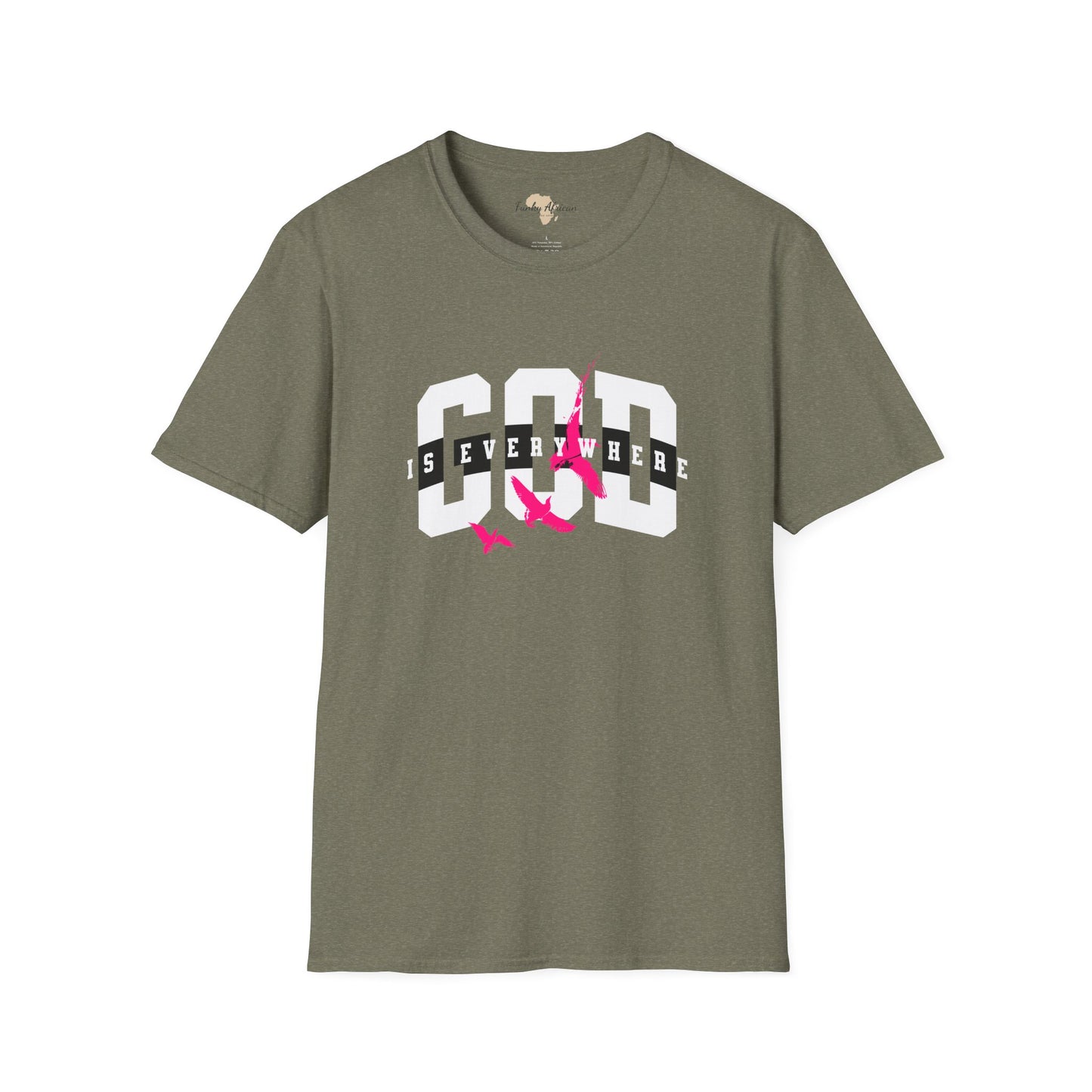 God is everywhere unisex tee