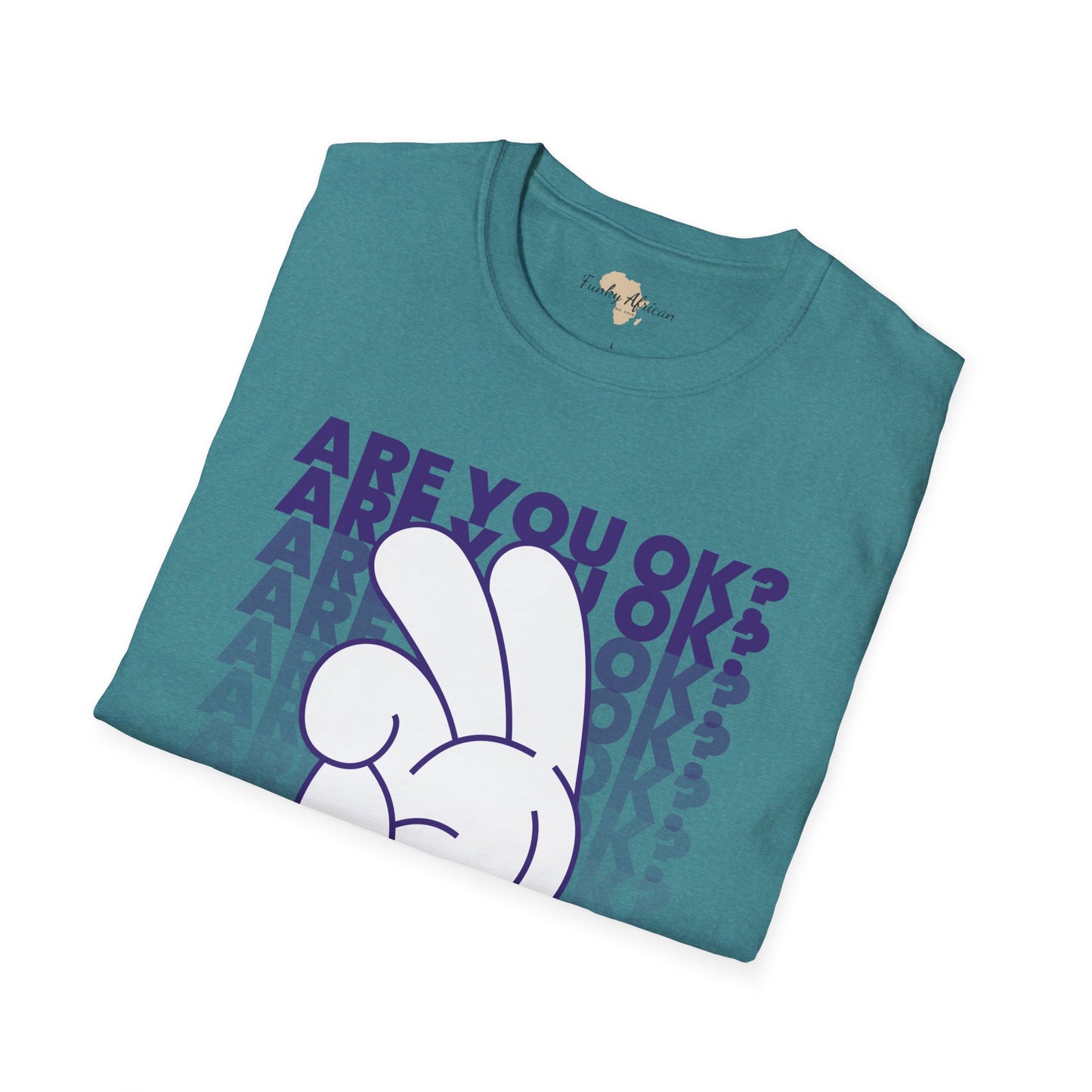 Are you ok unisex softstyle tee