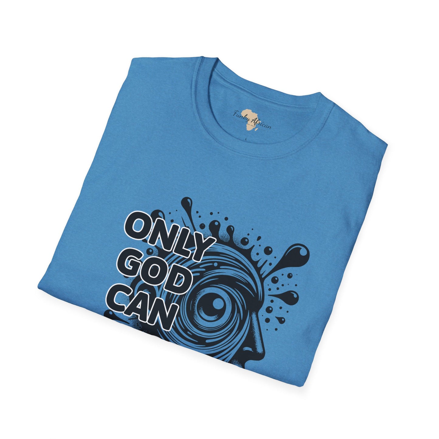 Only God unisex softstyle tee