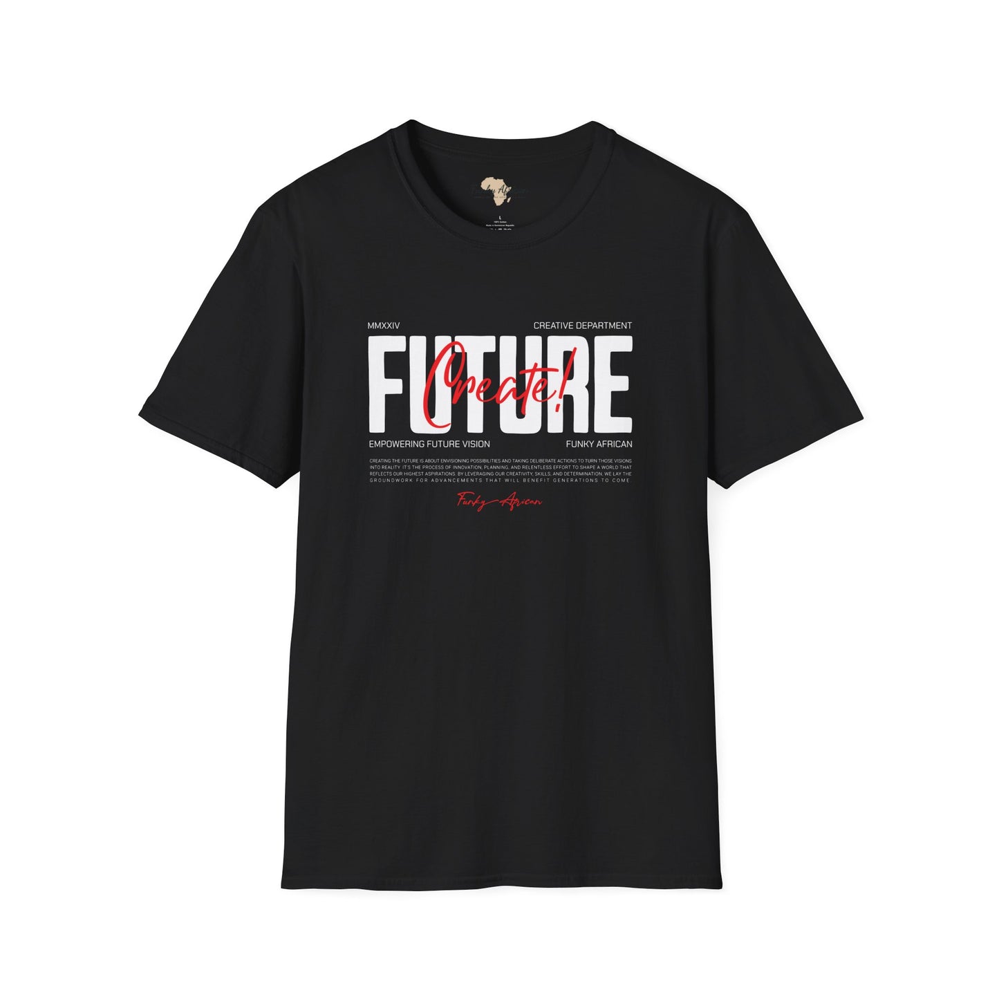Create your future unisex softstyle tee