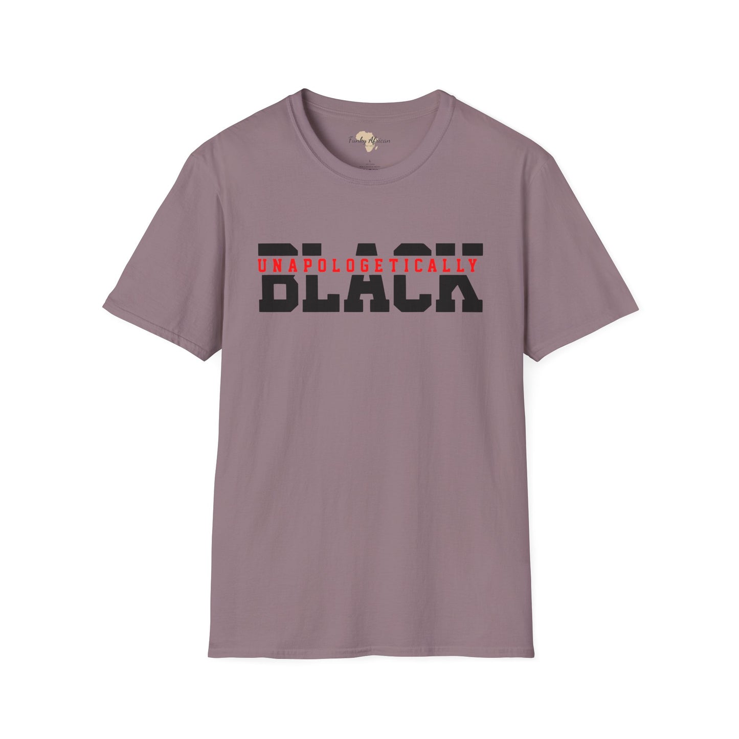 Unapologetically black unisex softstyle tee