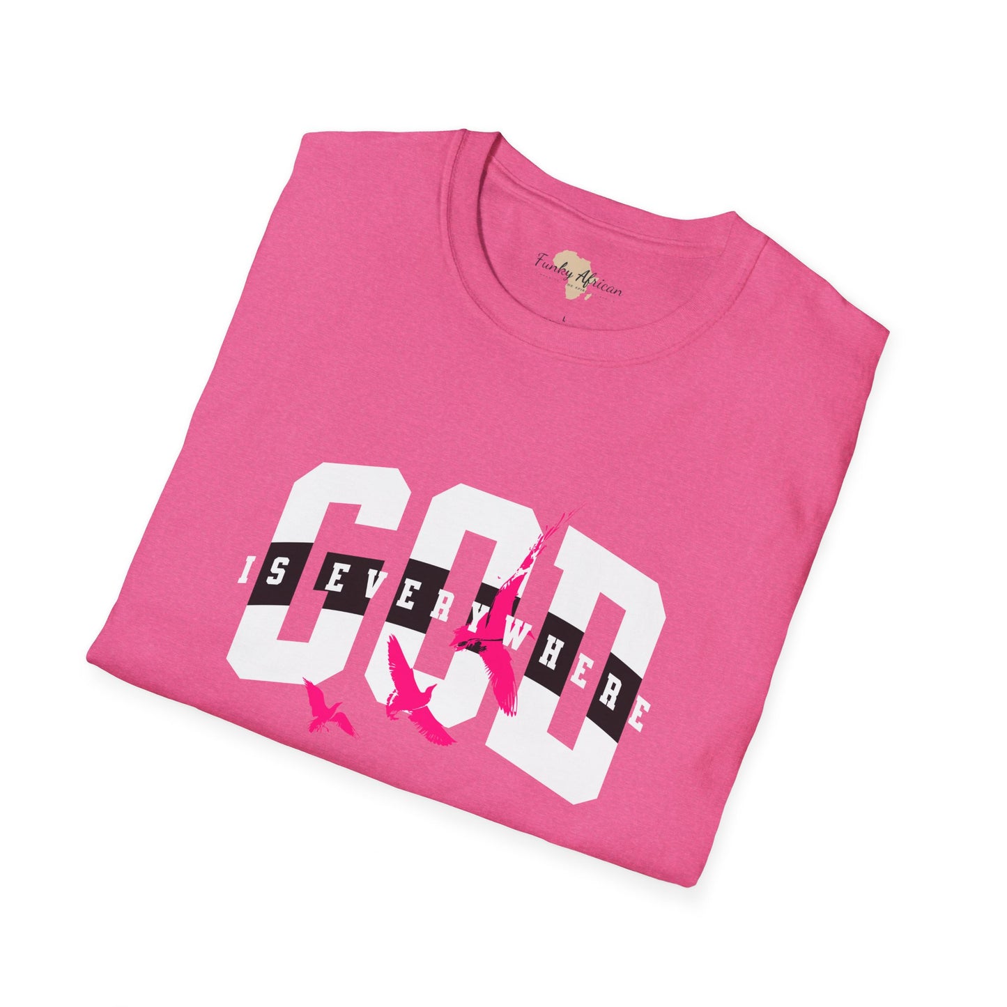 God is everywhere unisex tee