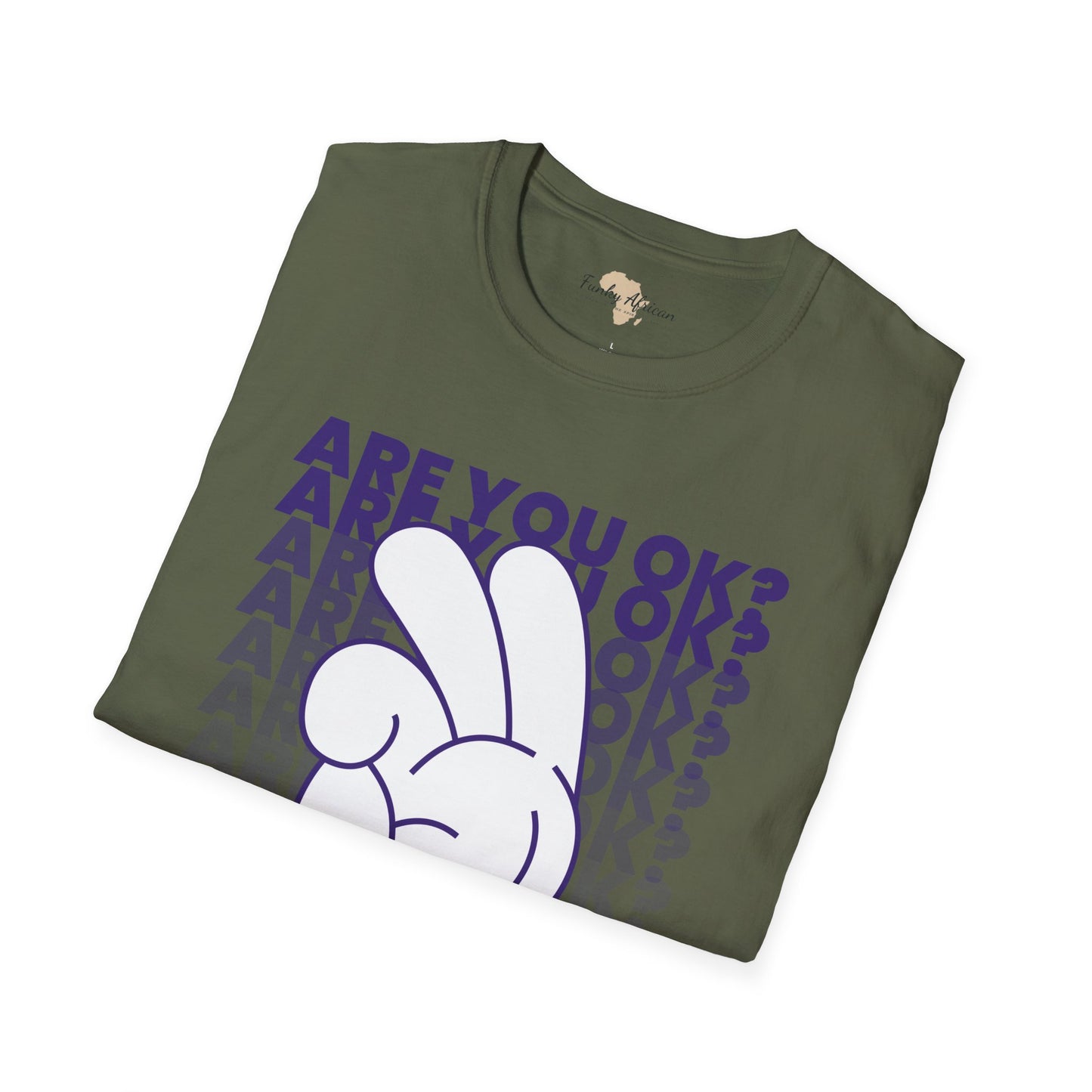 Are you ok unisex softstyle tee