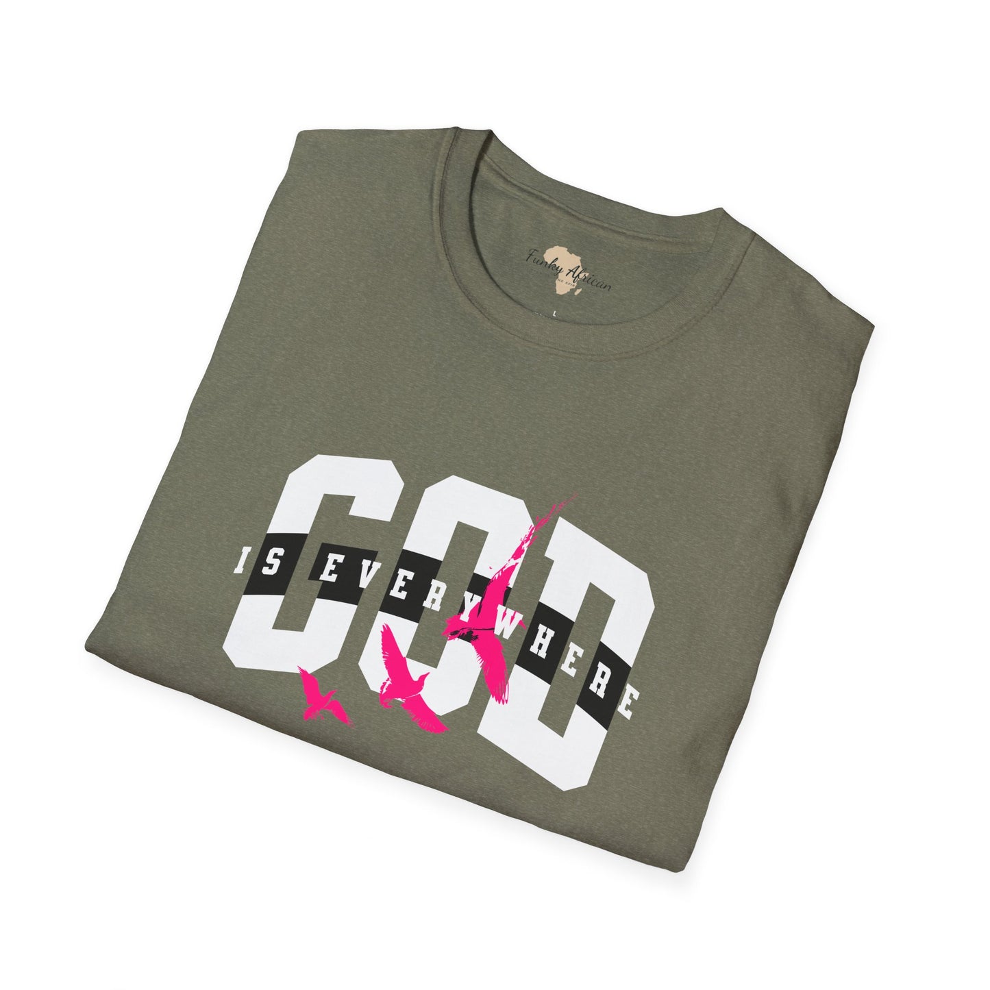 God is everywhere unisex tee