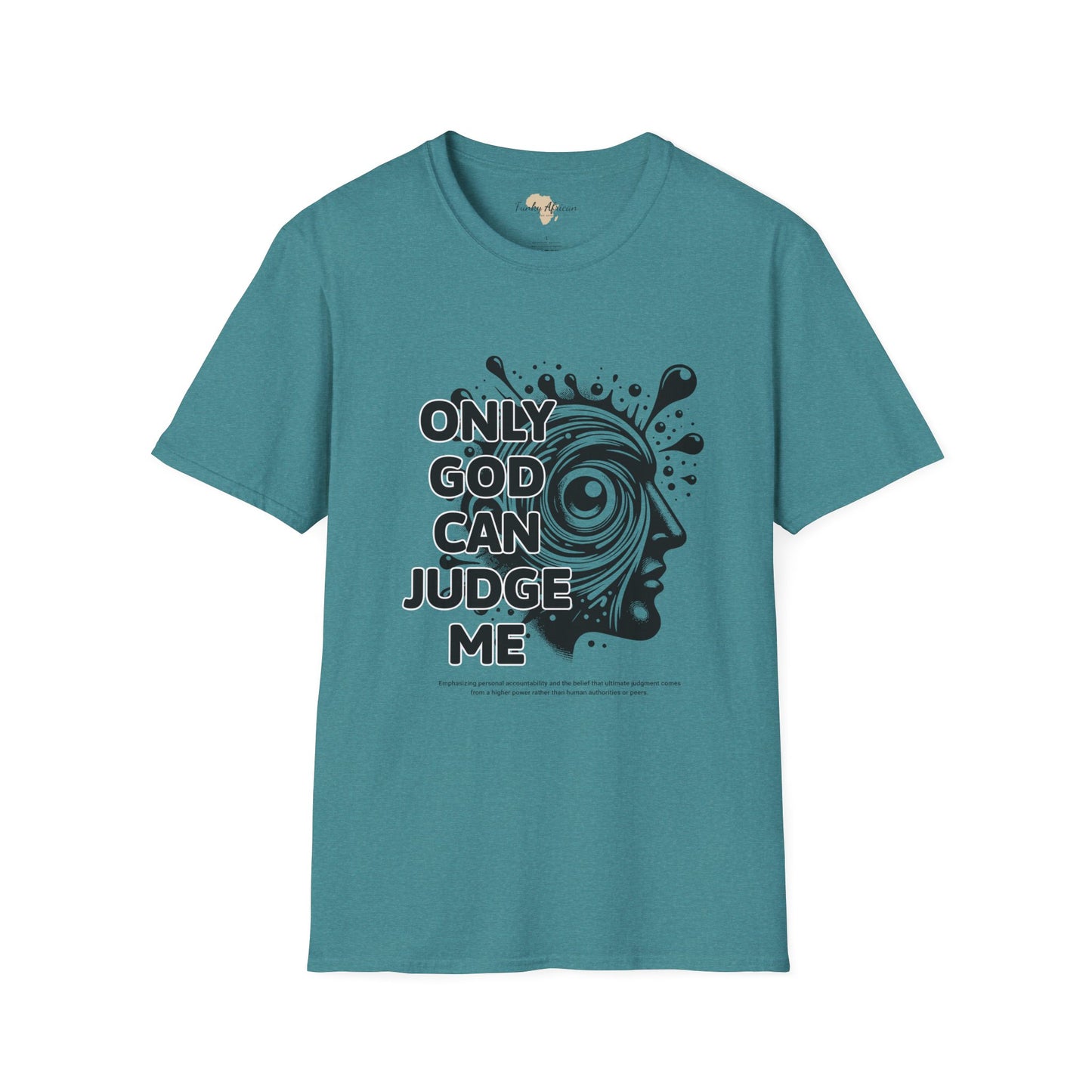 Only God unisex softstyle tee