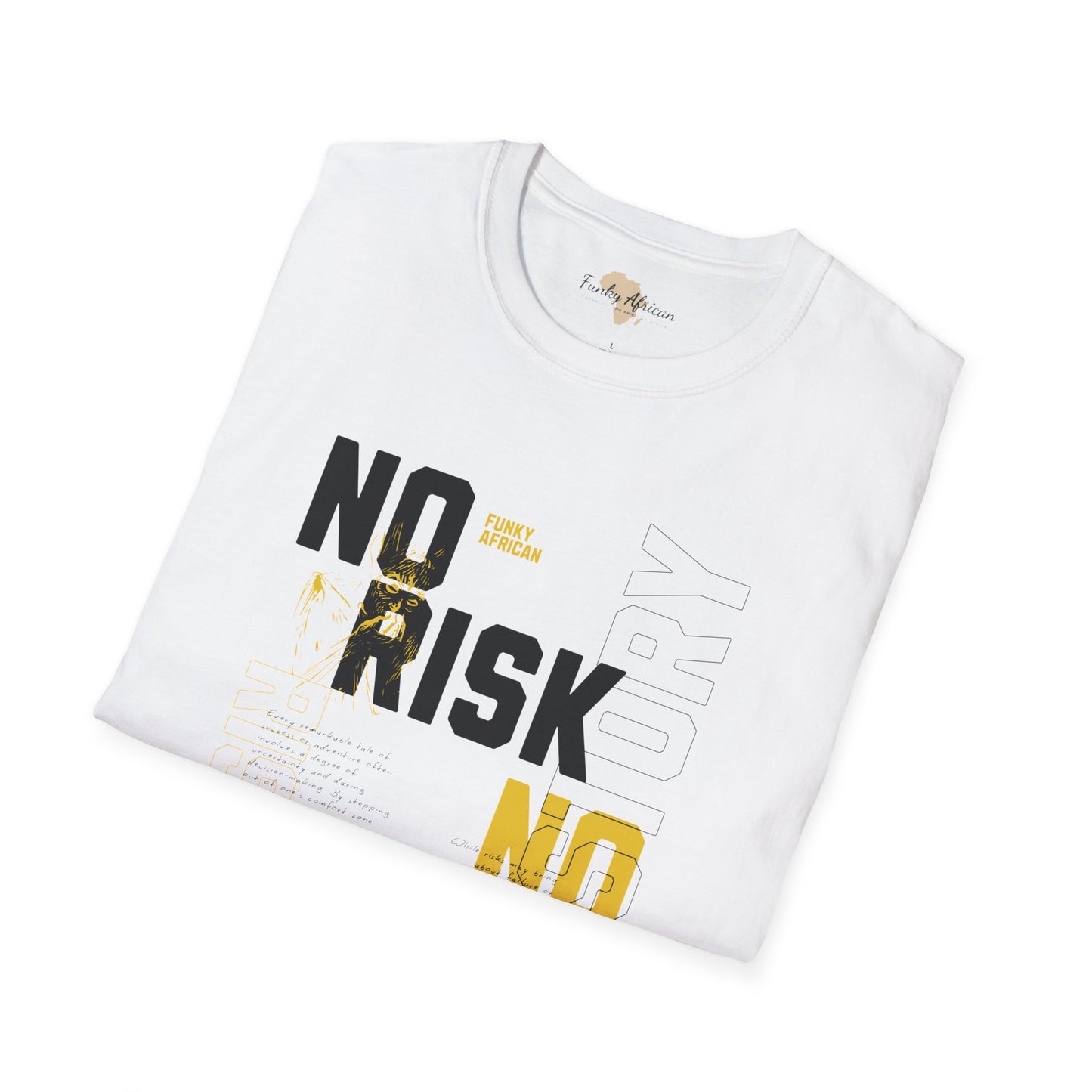 No risk No story unisex tee