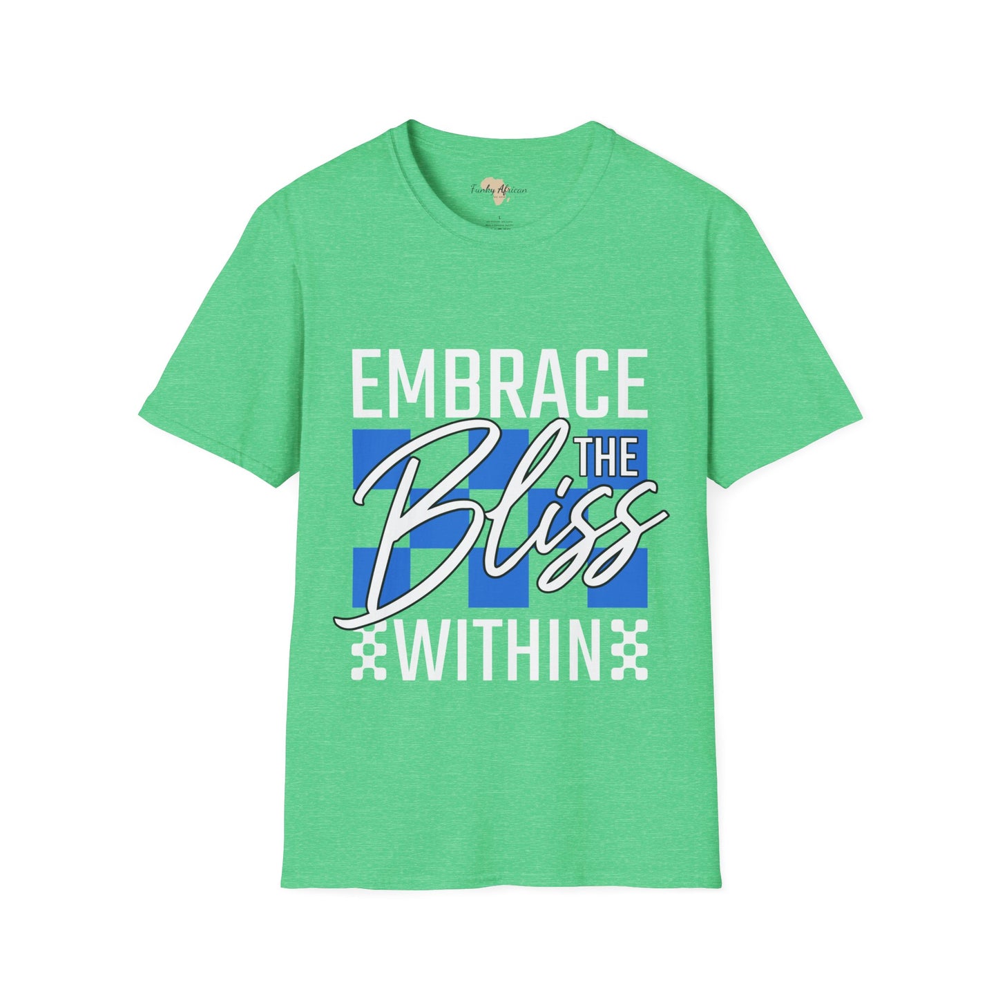 Embrace the bliss within unisex tee