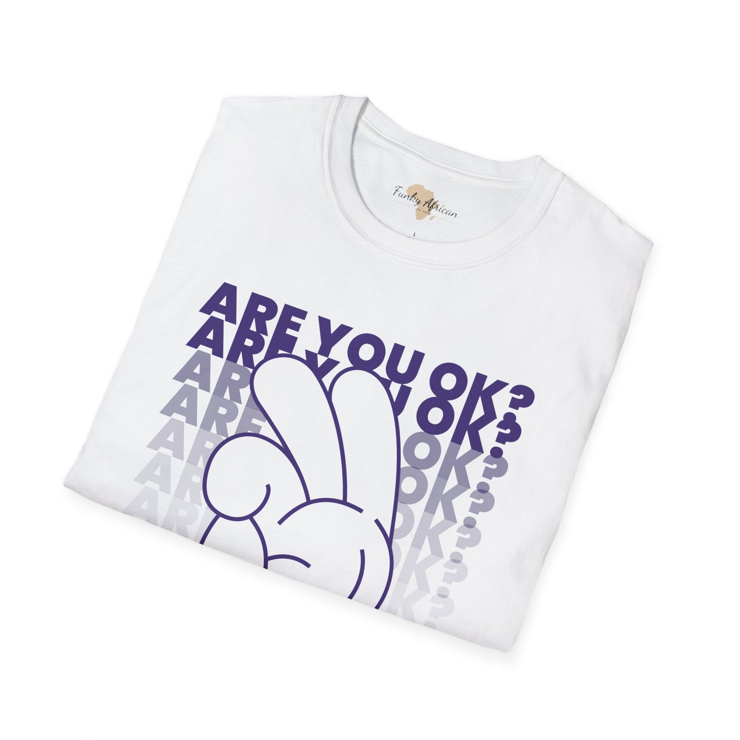 Are you ok unisex softstyle tee