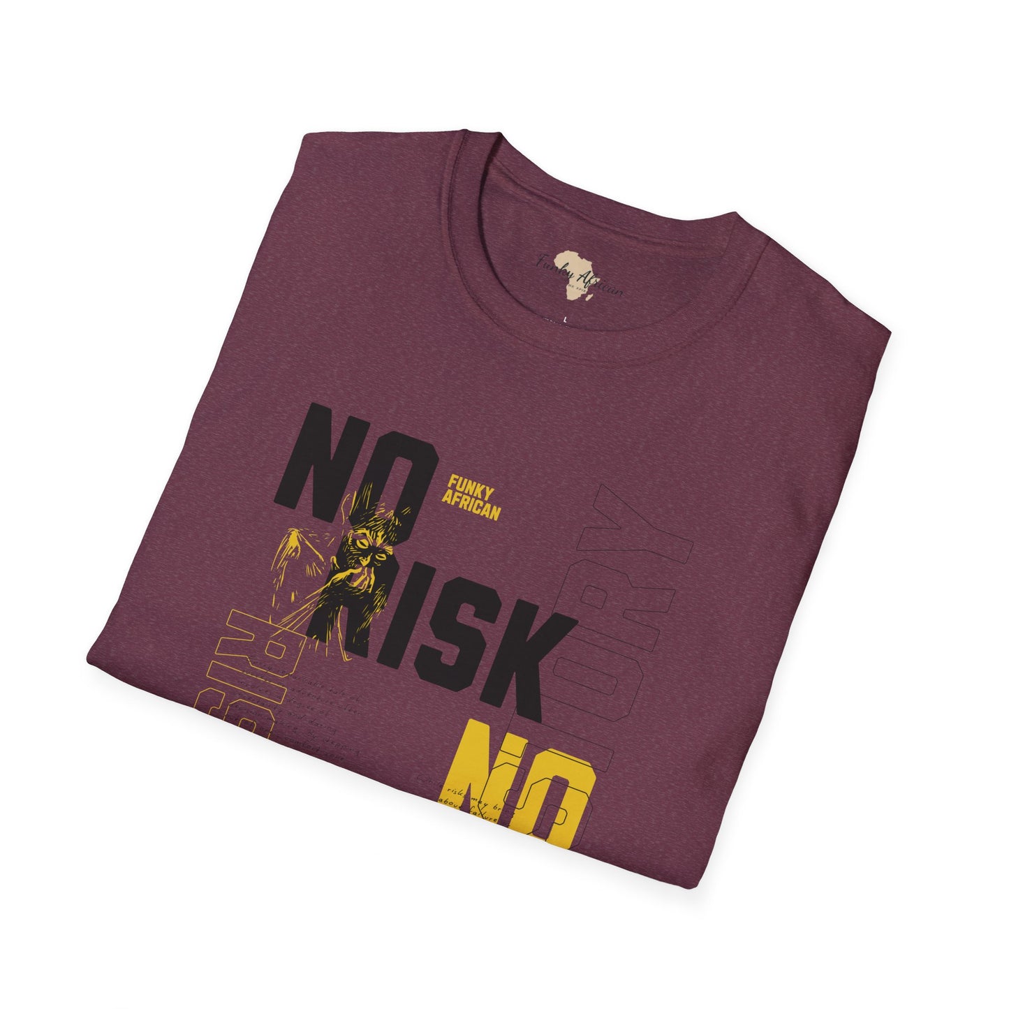 No risk No story unisex tee