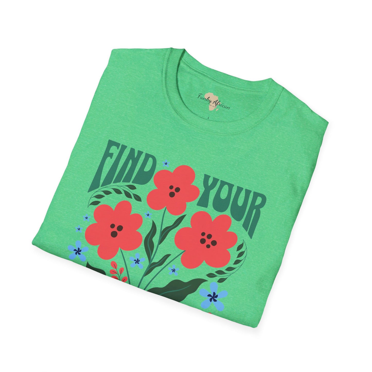 Find your bliss unisex softstyle tee