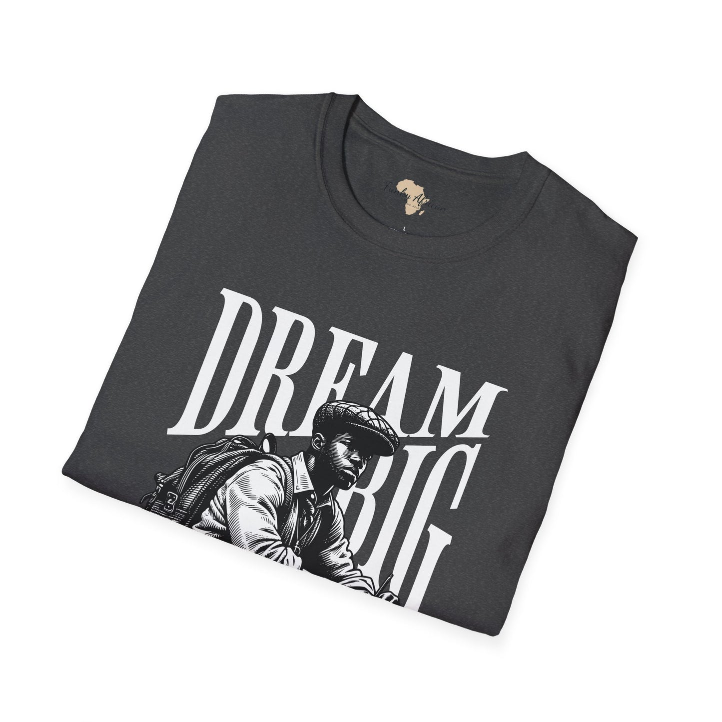 Dream big unisex softstyle tee