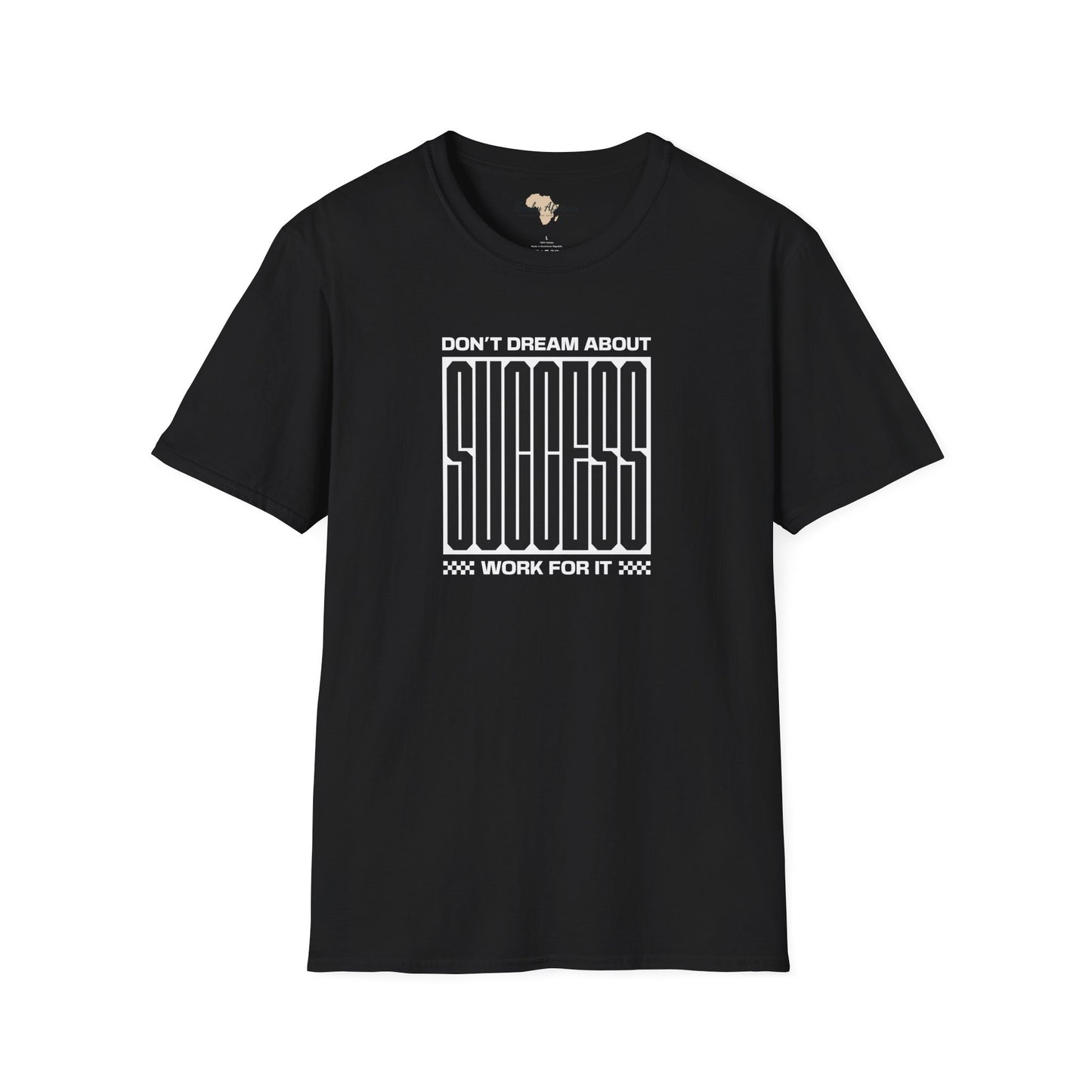 Dream about success unisex softstyle tee