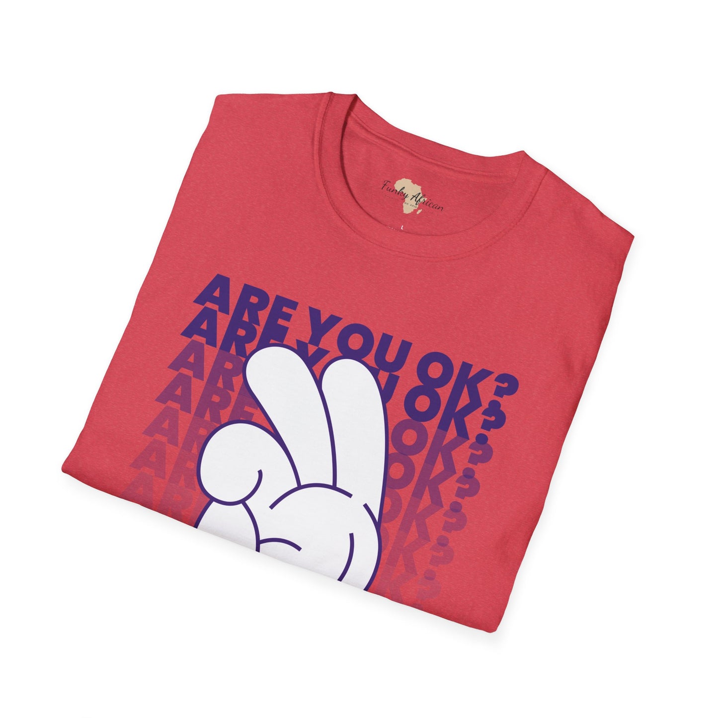 Are you ok unisex softstyle tee