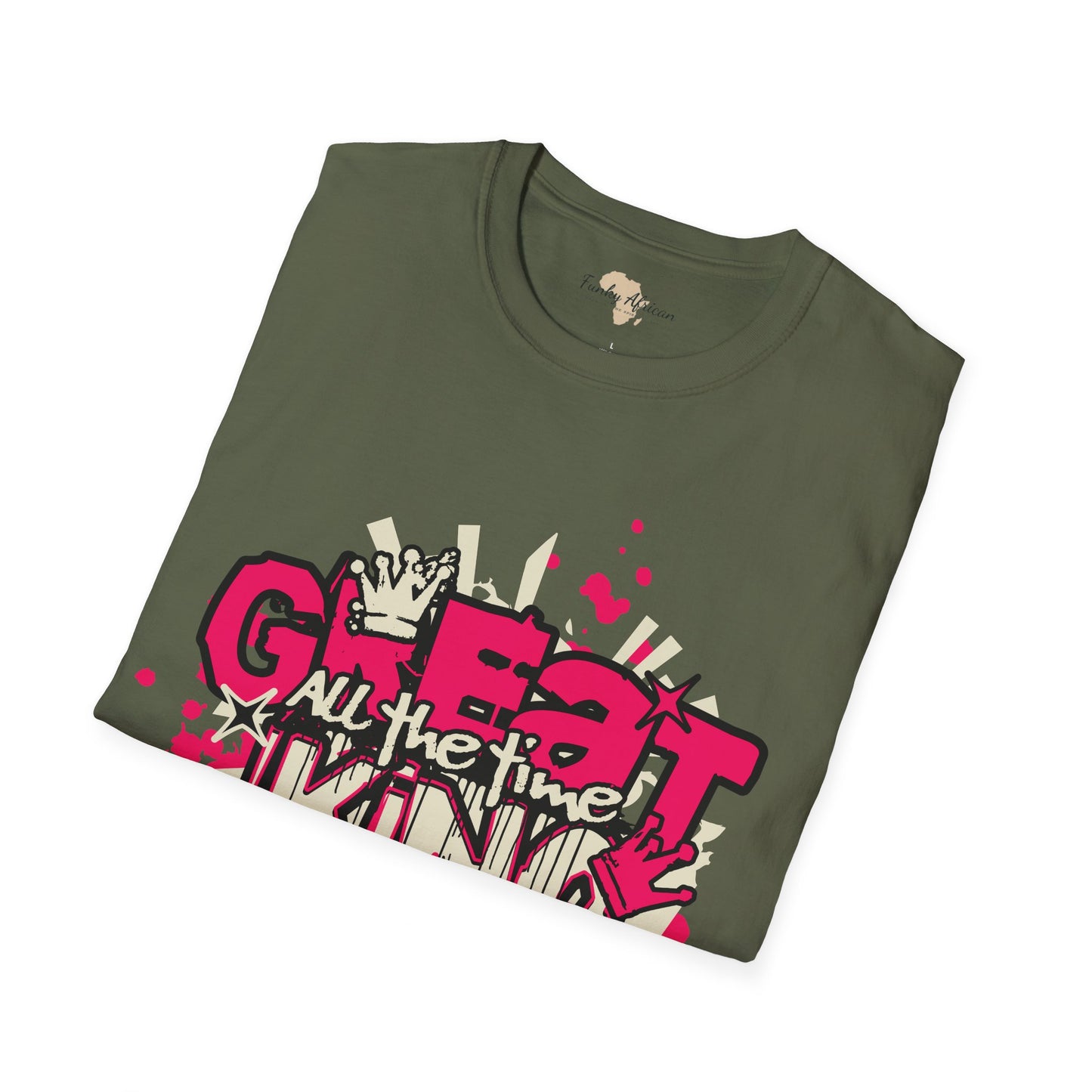 Great all the time unisex tee