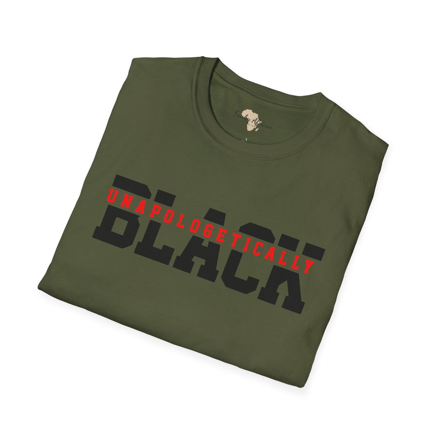 Unapologetically black unisex softstyle tee