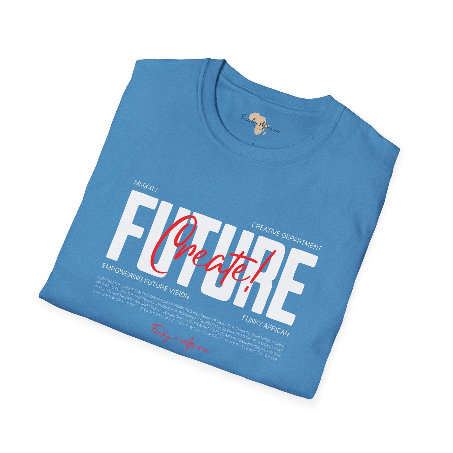 Create your future unisex softstyle tee