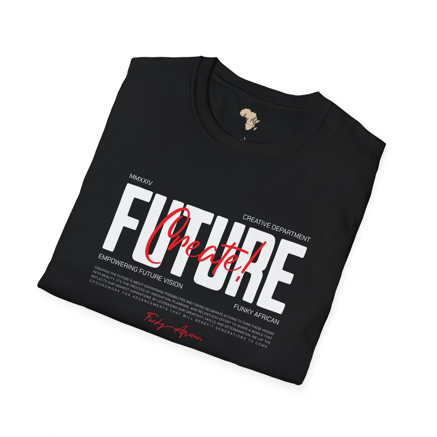 Create your future unisex softstyle tee