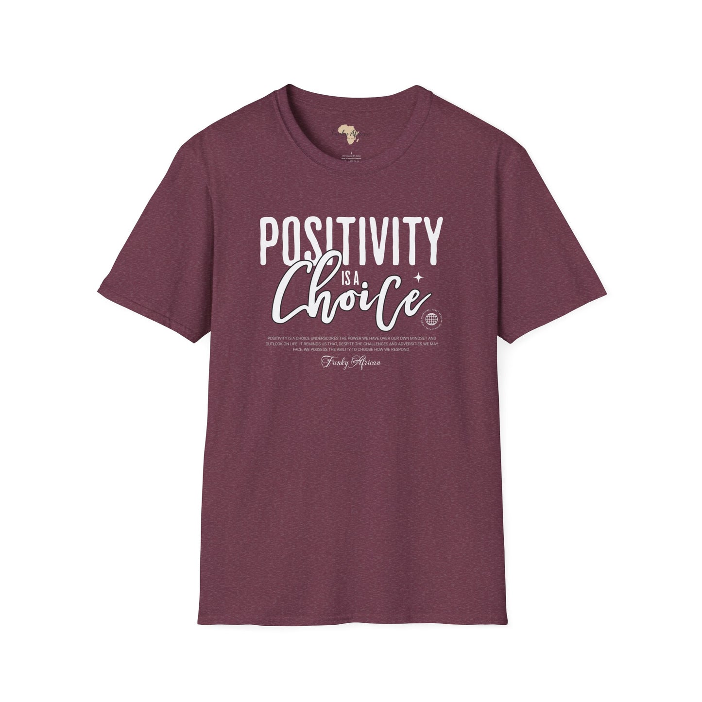 Positivity is a choice unisex softstyle tee
