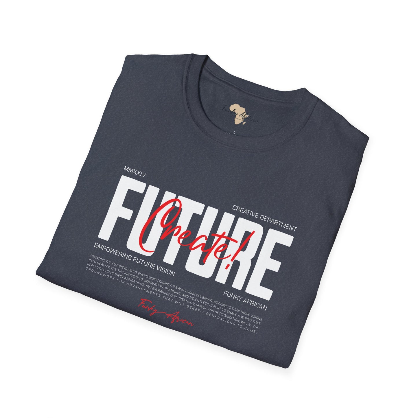 Create your future unisex softstyle tee