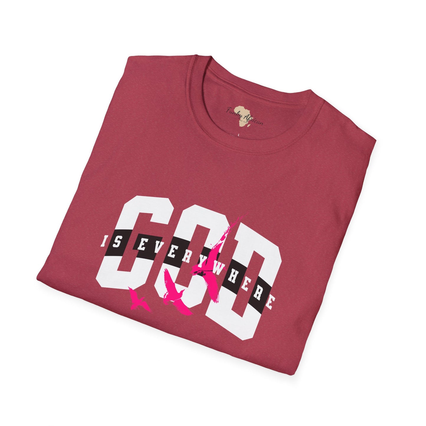 God is everywhere unisex tee