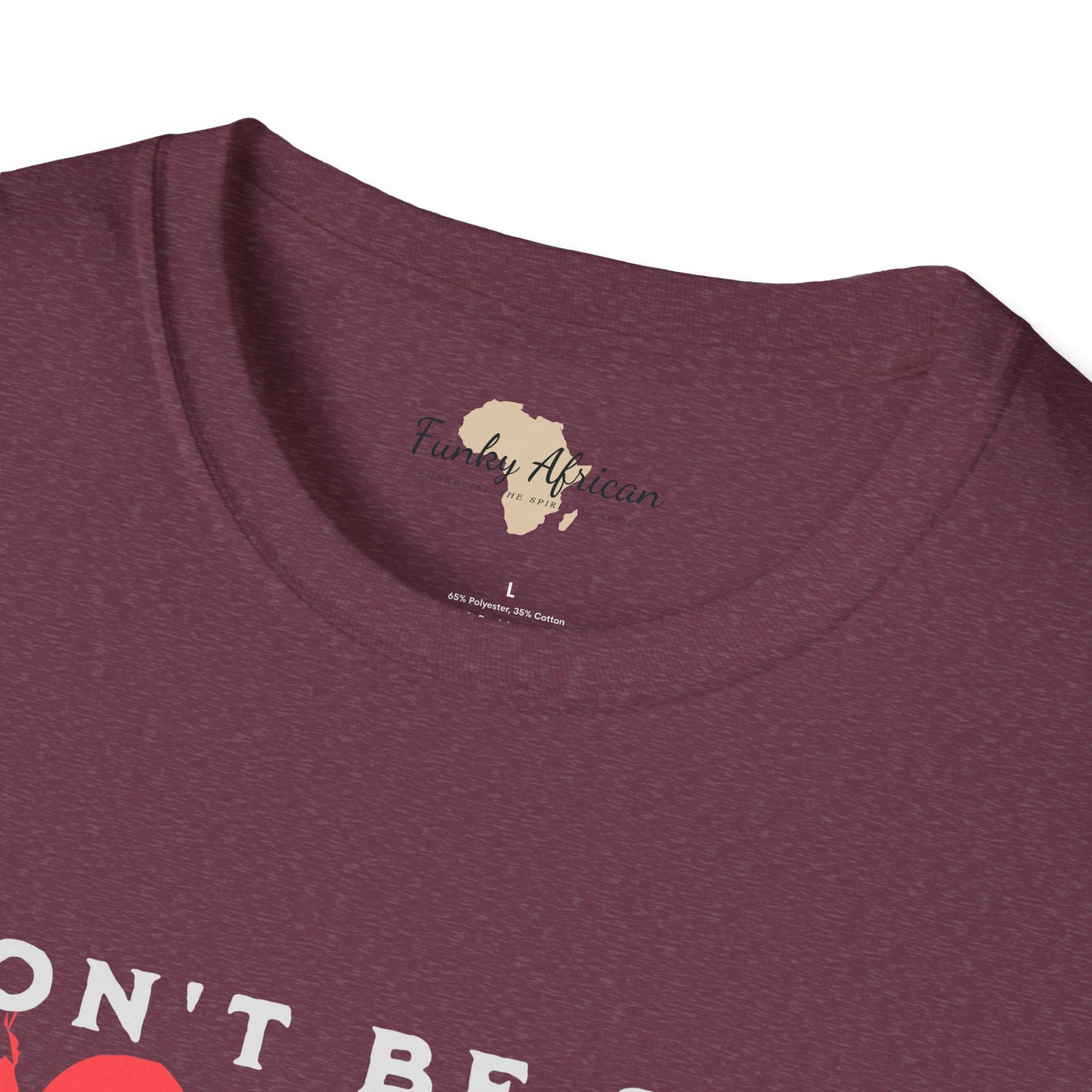 Don't be sad unisex tee