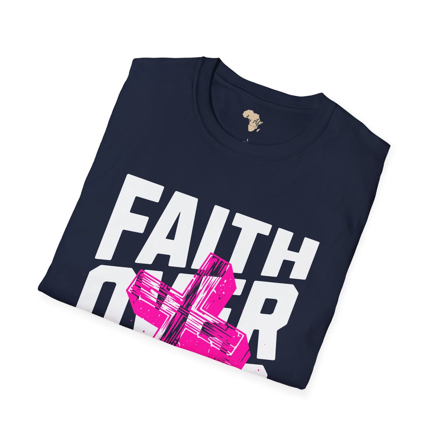 Faith over fear unisex tee
