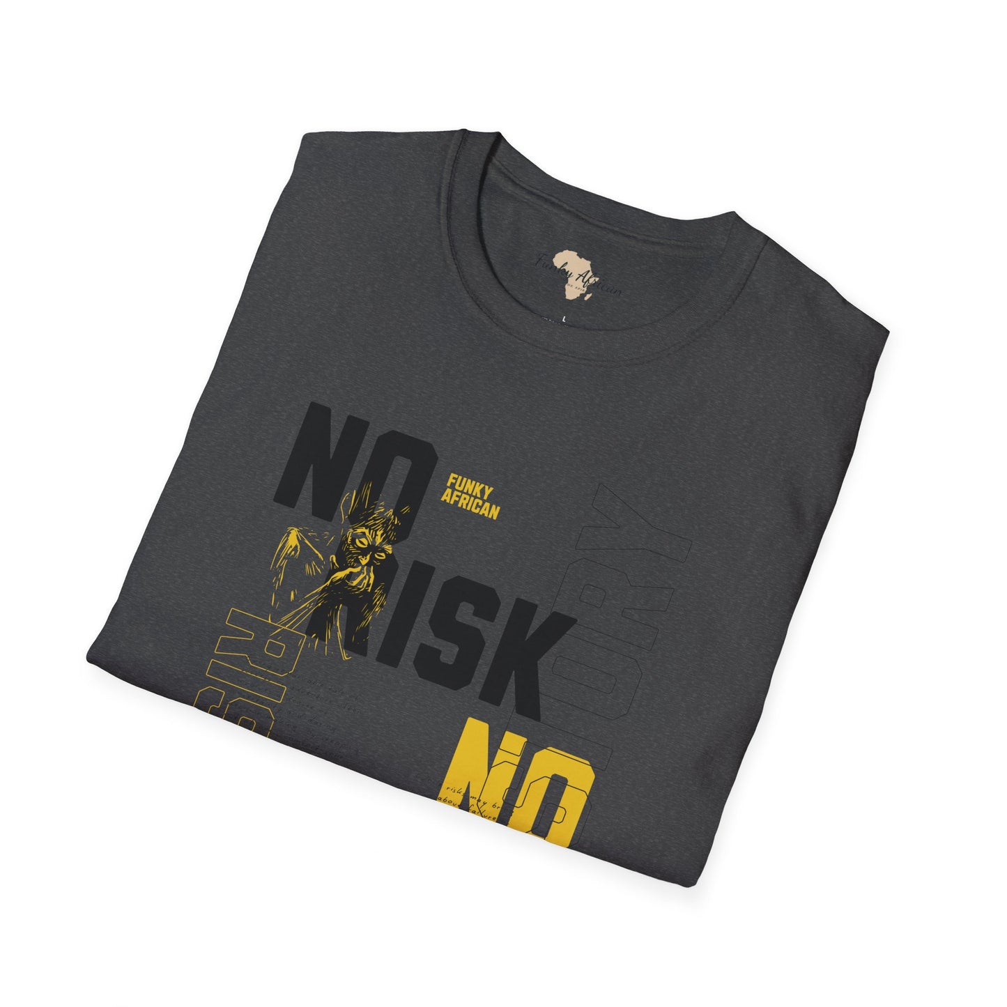 No risk No story unisex tee