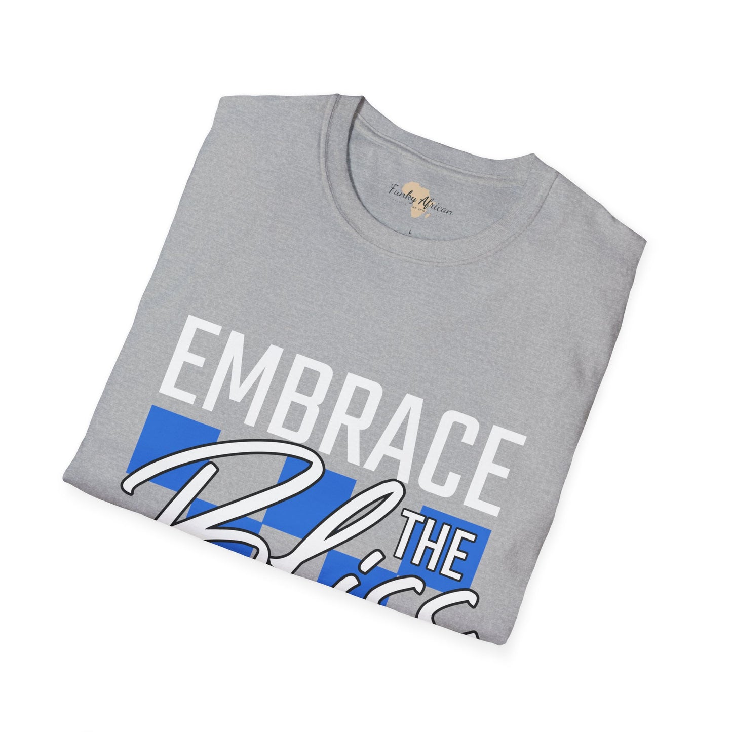Embrace the bliss within unisex tee