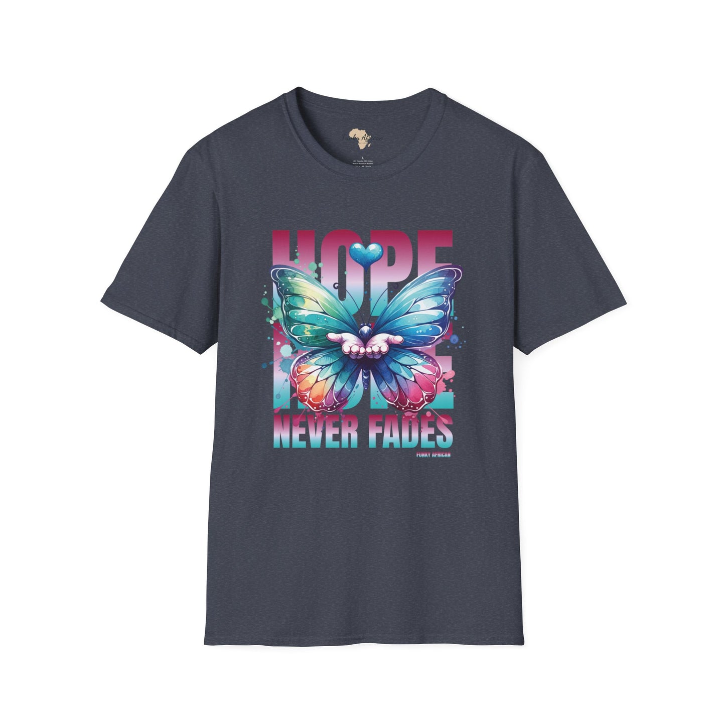 Hope never fails unisex softstyle tee