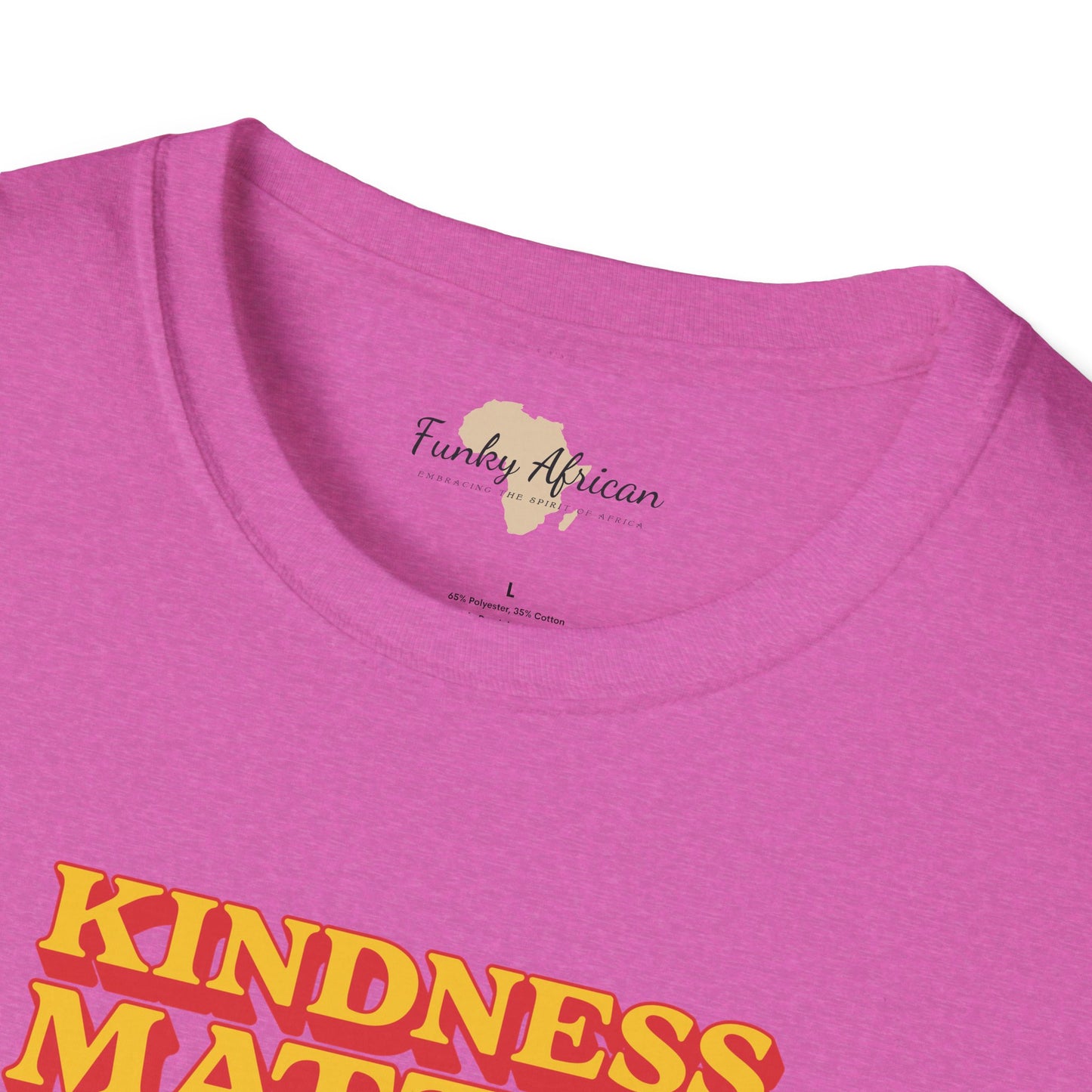 Kindness matter unisex softstyle tee Funky African