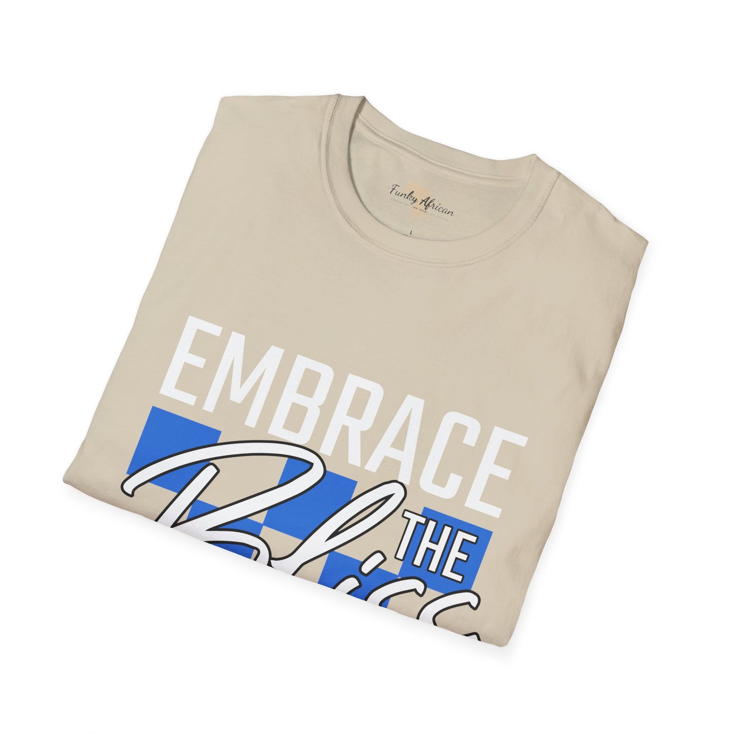 Embrace the bliss within unisex tee