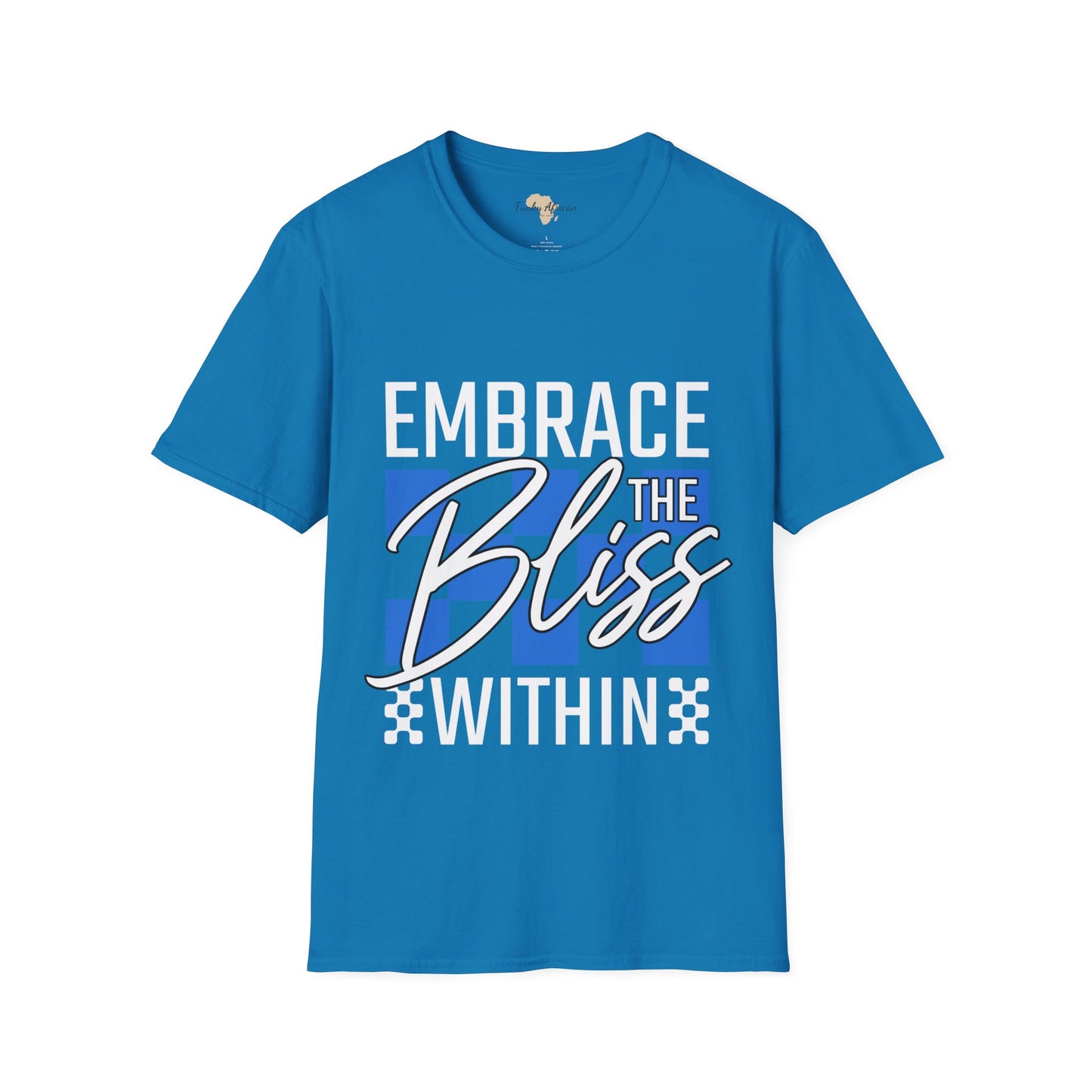 Embrace the bliss within unisex tee