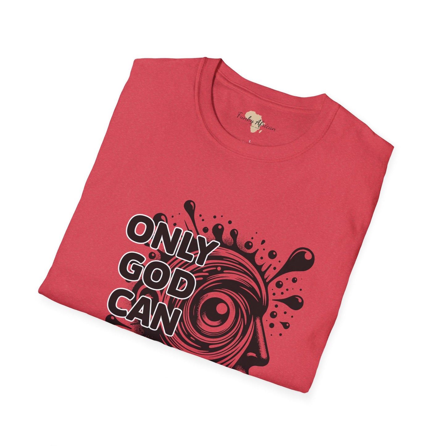 Only God unisex softstyle tee