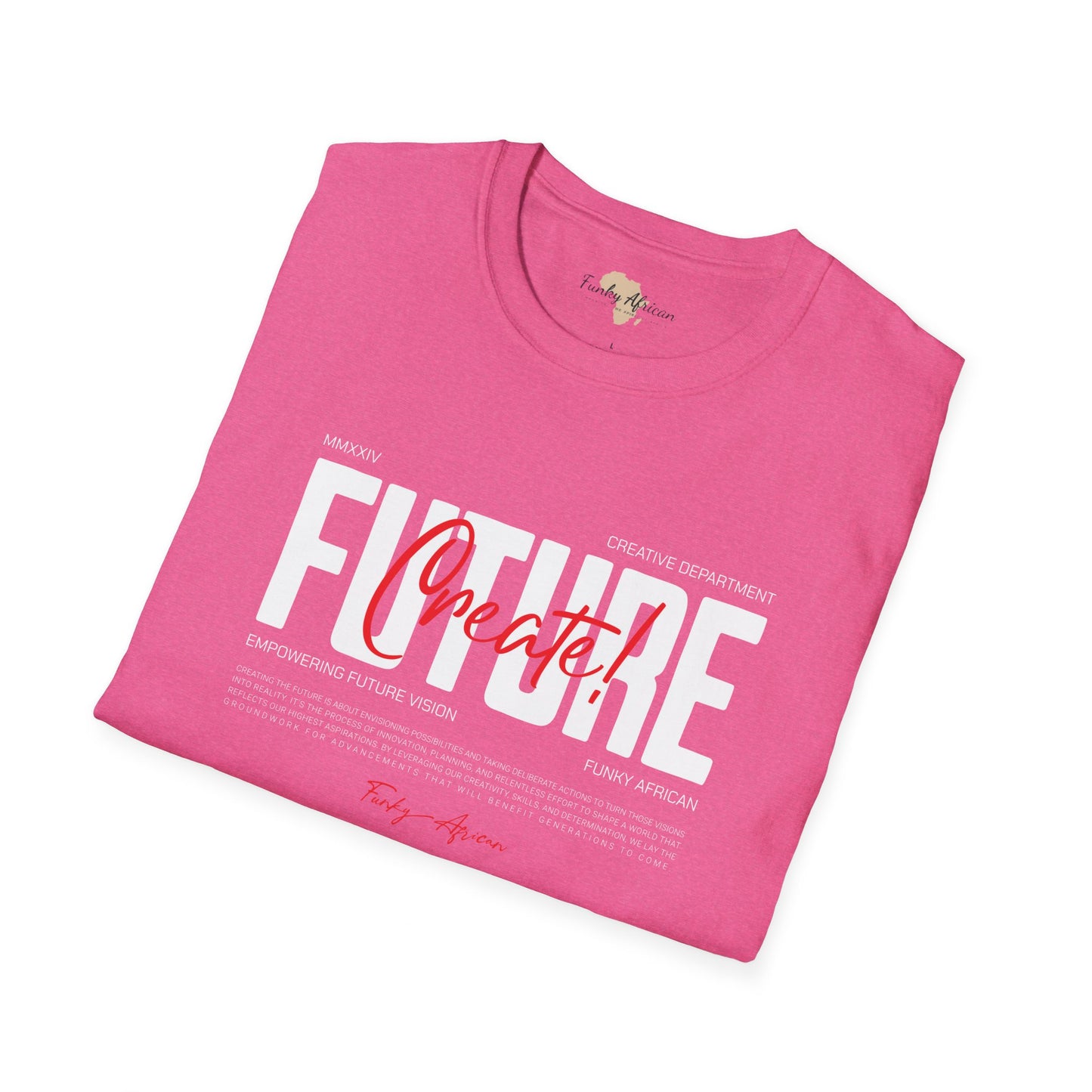 Create your future unisex softstyle tee