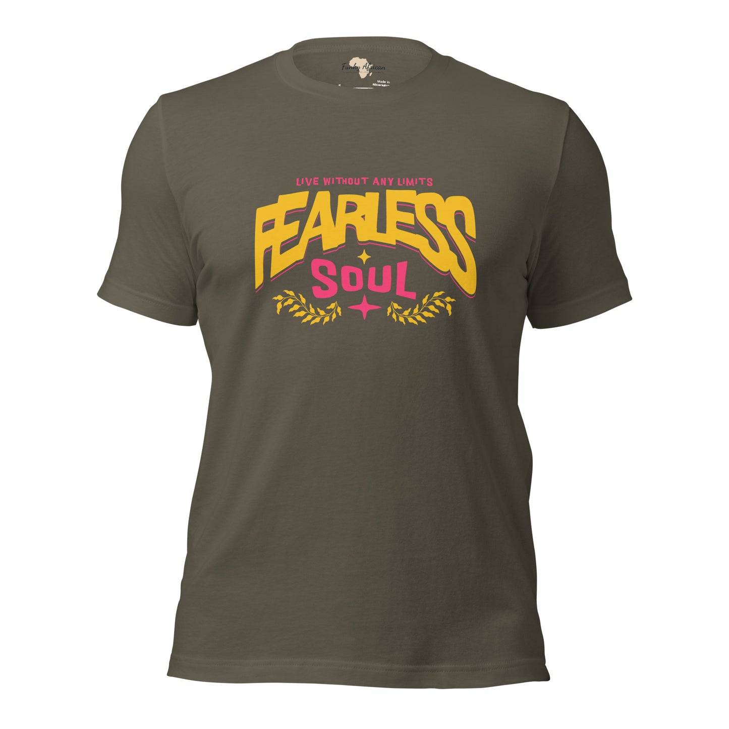 Fearless Soul Unisex t-shirt