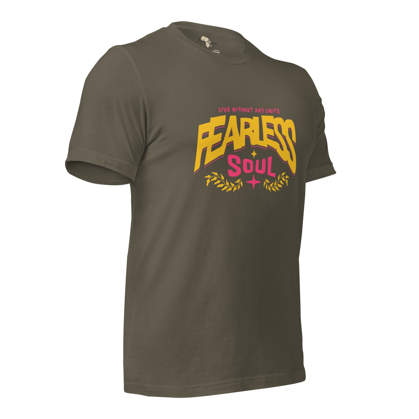 Fearless Soul Unisex t-shirt