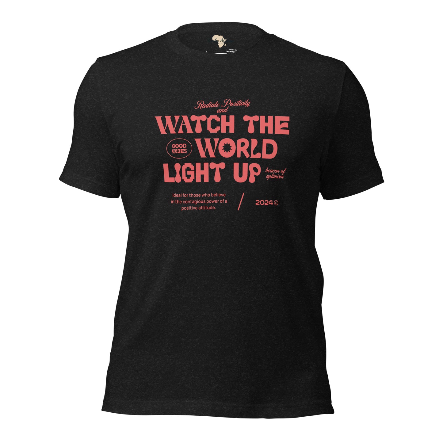 Watch the World Light Up Unisex t-shirt