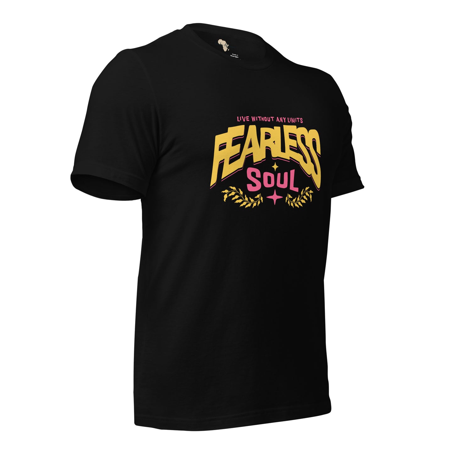 Fearless Soul Unisex t-shirt