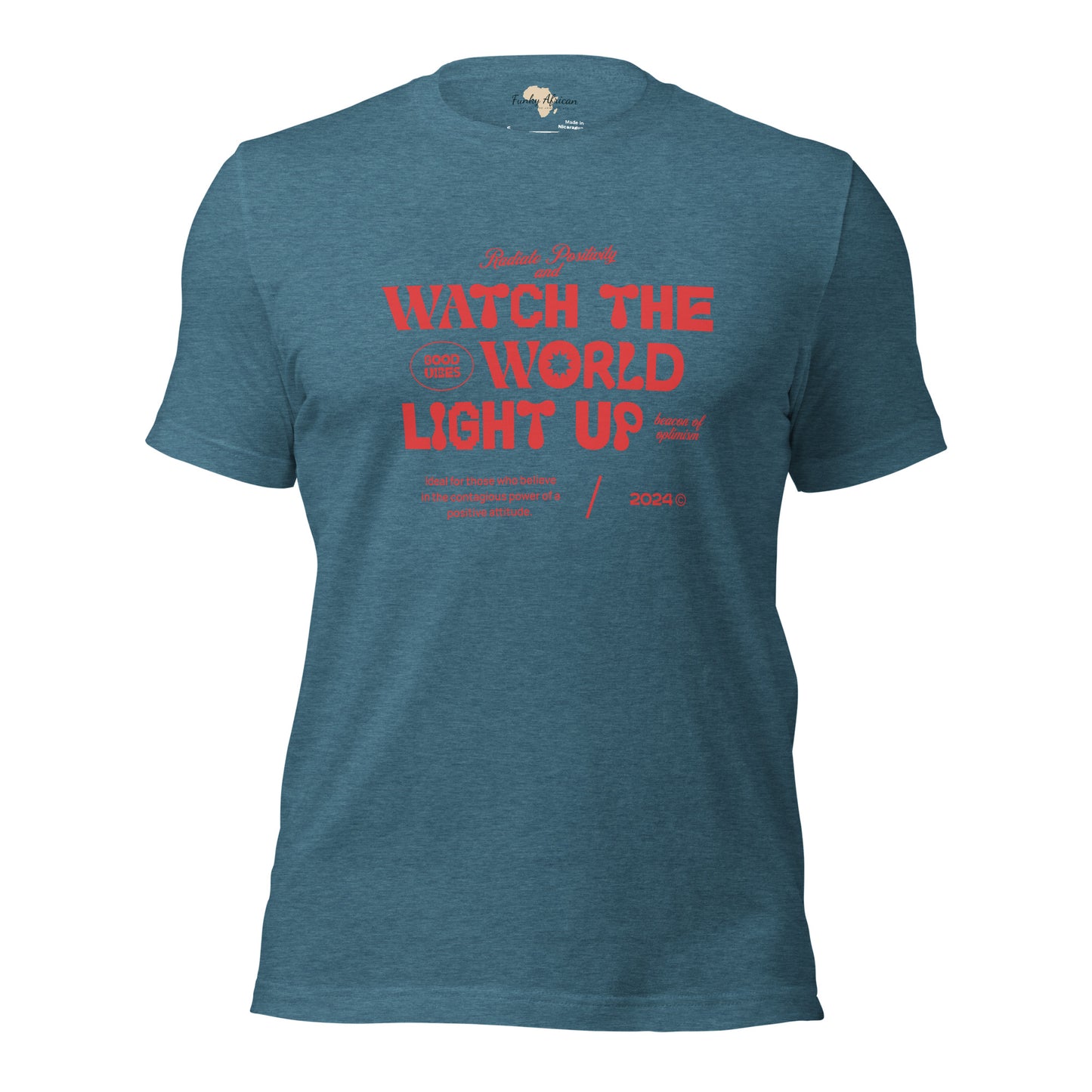 Watch the World Light Up Unisex t-shirt