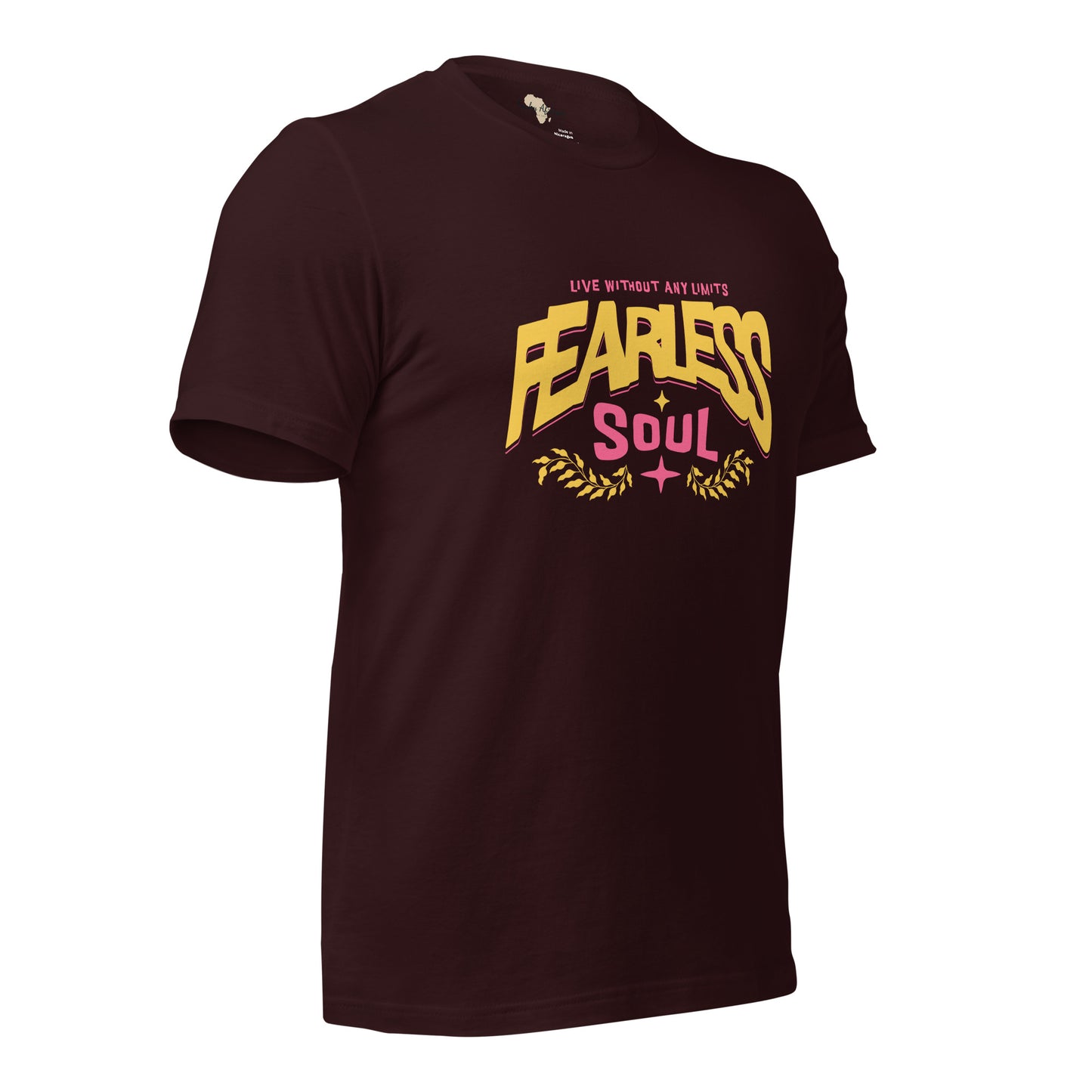 Fearless Soul Unisex t-shirt