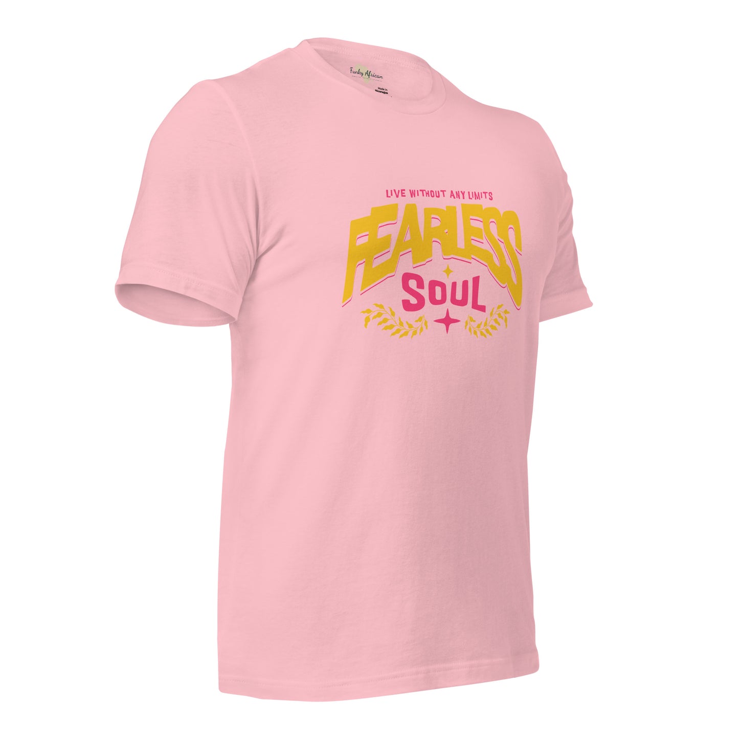 Fearless Soul Unisex t-shirt