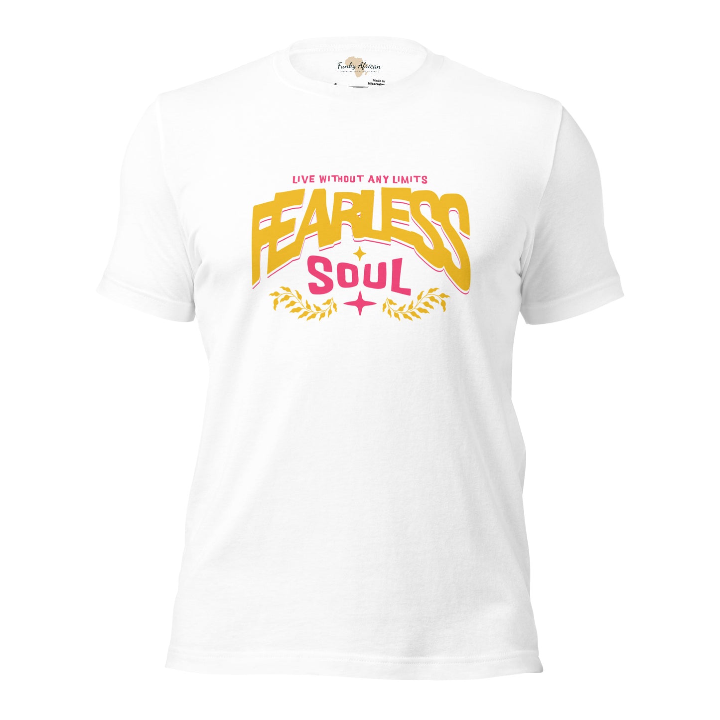 Fearless Soul Unisex t-shirt
