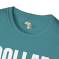 Dream in dollars unisex softstyle tee