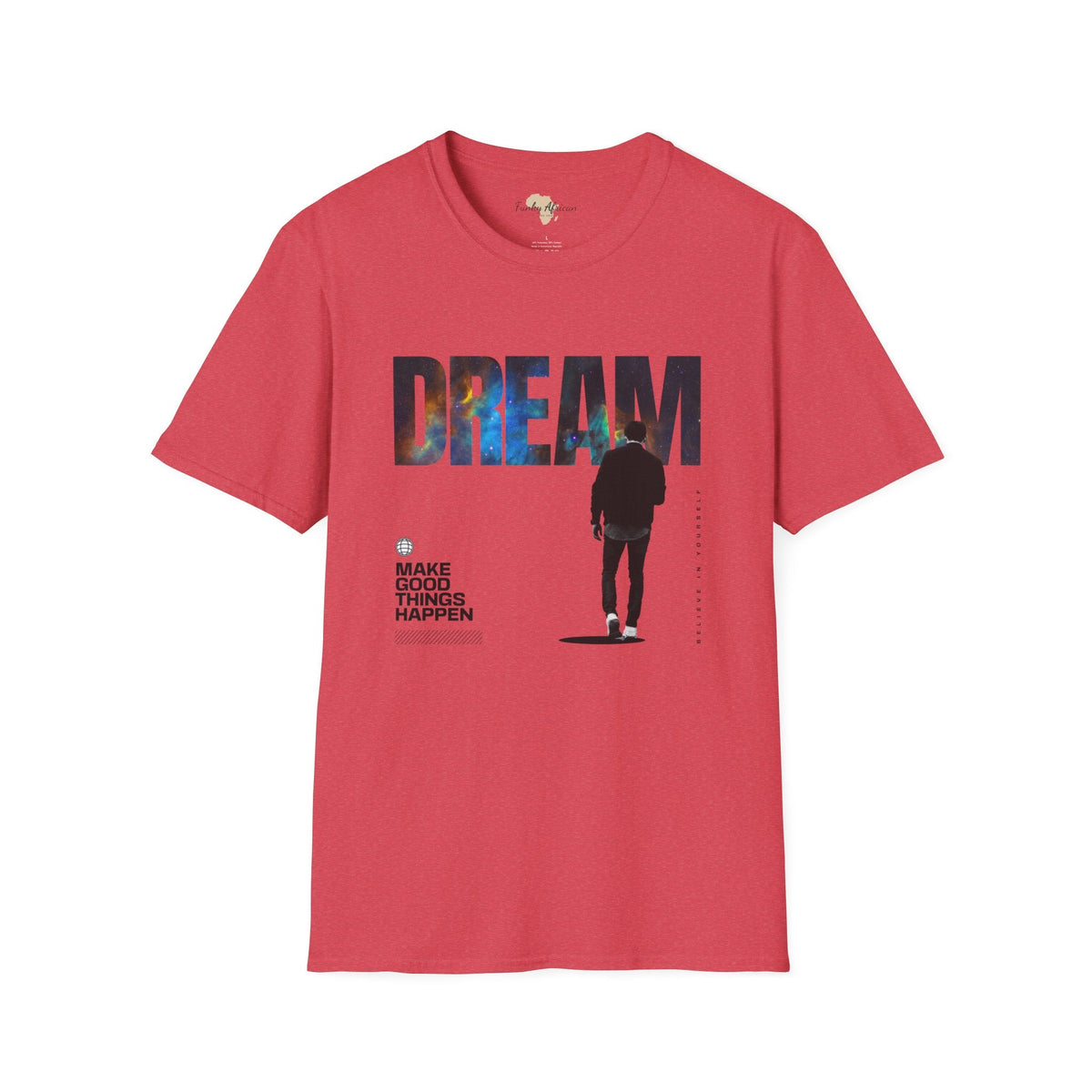 Dream unisex tee Funky African