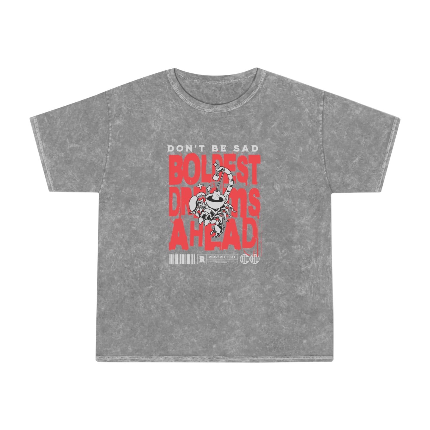 Don't be sad unisex wash tee