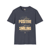 Stay positive unisex softstyle tee